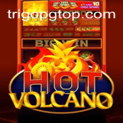 Explorando o Mundo de HotVolcano: Trigo PG e Aventuras Estratégicas